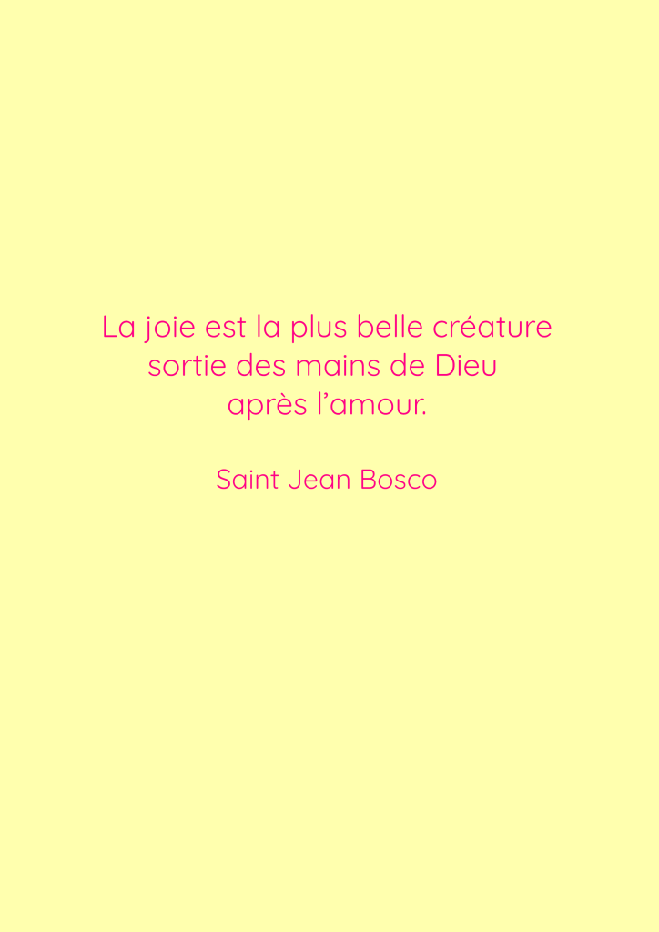 Citation de Saint Jean Bosco sur la joie en texte rose sur fond jaune.