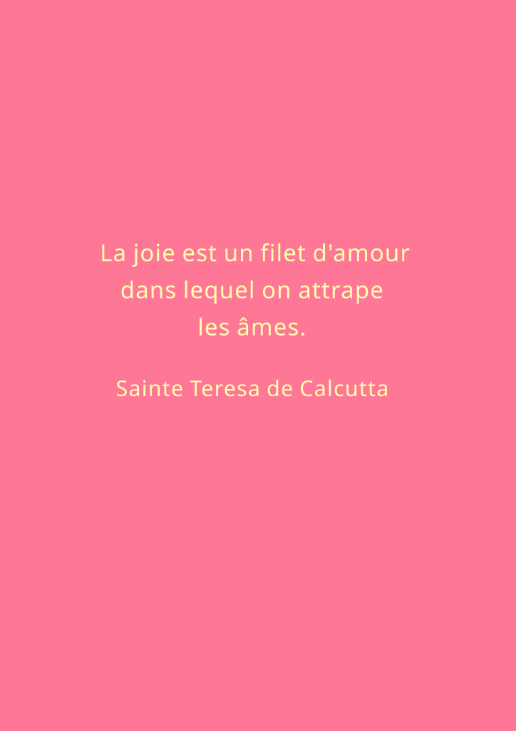 Citation de Sainte Teresa de Calcutta sur la joie, sur fond rose.