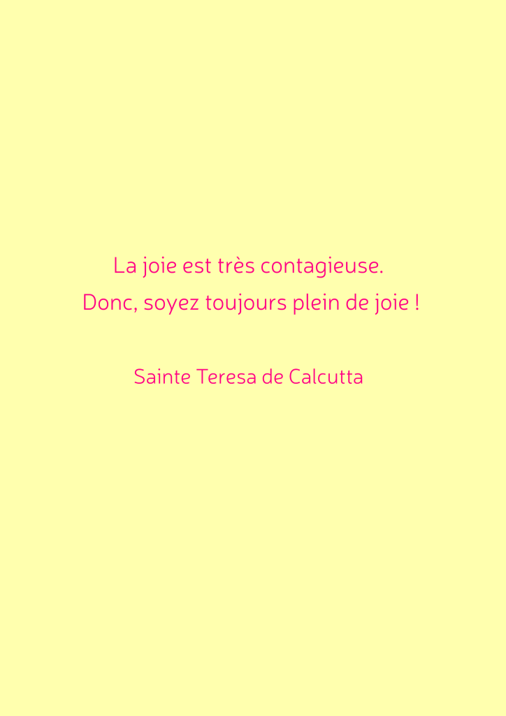 Citation de Sainte Teresa de Calcutta sur la joie, avec un fond jaune.