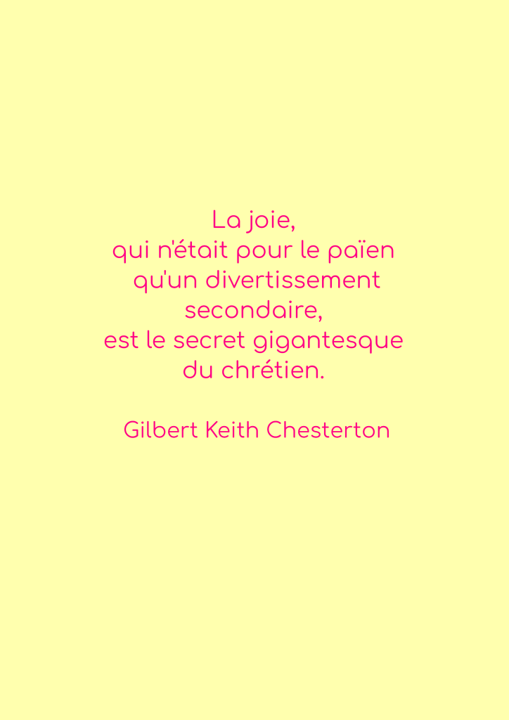 Citation de Gilbert Keith Chesterton sur la joie et le christianisme sur fond jaune.