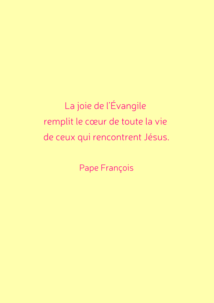 Citation du Pape François sur la joie de l'Évangile sur un fond jaune.